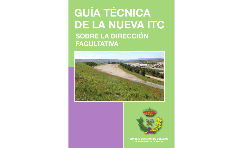 Guía Técnica de la Nueva ITC - Dirección Facultativa