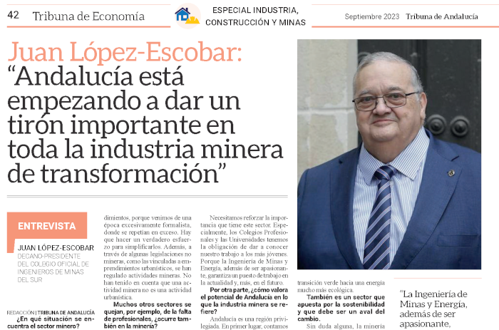 Juan López-Escobar: Andalucía está empezando a dar un tirón importante en toda la industria minera de transformación